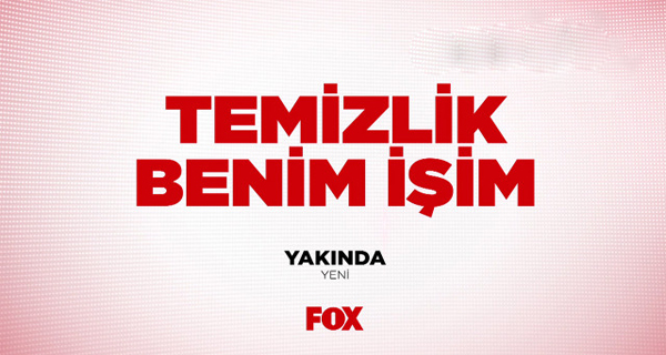 temizlik benim işim fox tv