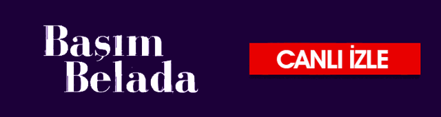 basim belada canli izle