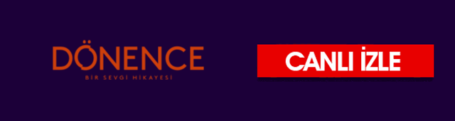 donence canli izle