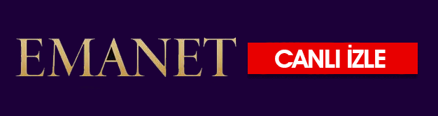 emanet canli izle
