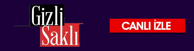 gizli sakli canli izle