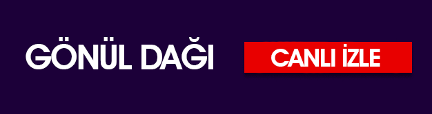 gonul dagi canli izle