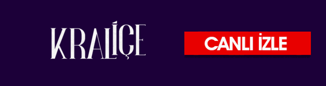 kralice canli izle